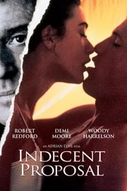 Indecent Proposal (1993)