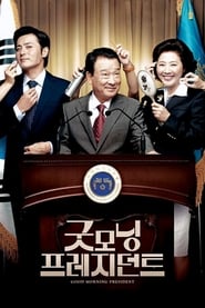 Good Morning President (2009)